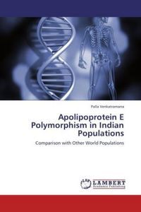 Produktbild: Venkatramana, P: Apolipoprotein E Polymorphism in Indian Pop
