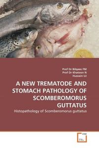 Produktbild: Fm, P: New Trematode and Stomach Pathology Of Scomberomorus