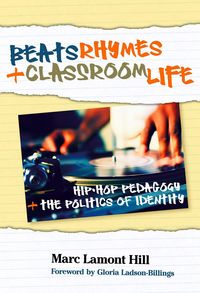 Produktbild: Beats, Rhymes, and Classroom Life