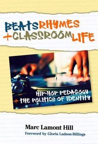 Produktbild: Beats, Rhymes, and Classroom Life