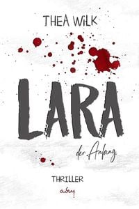 Produktbild: LARA. der Anfang.