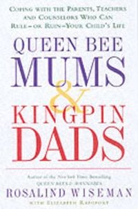 Produktbild: Queen Bee Mums and Kingpin Dads
