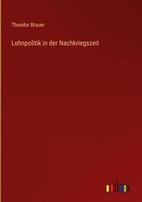 Produktbild: Lohnpolitik in der Nachkriegszeit