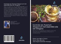 Produktbild: Controle van Fusarium Oxysporum met essenti&euml;le olie van Oregano