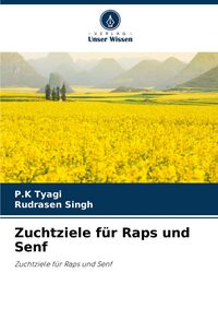 Produktbild: Zuchtziele f&uuml;r Raps und Senf