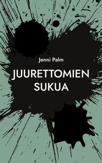 Produktbild: Juurettomien sukua