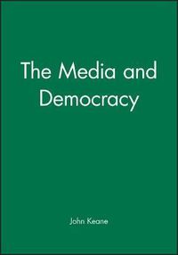 Produktbild: Keane, J: Media and Democracy