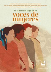 Produktbild: La educaci&oacute;n popular en voces de mujeres
