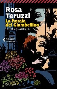 Produktbild: La fioraia del Giambellino. I delitti del casello. Vol. 2