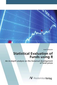 Produktbild: Statistical Evaluation of Funds using R