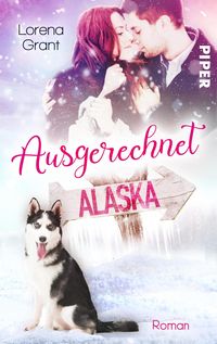 Produktbild: Ausgerechnet Alaska: Verliebt unter Mistelzweigen