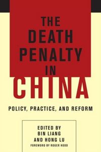 Produktbild: Liang, B: Death Penalty in China - Policy, Practice, and Ref