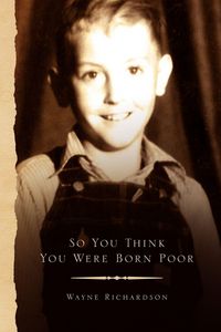 Produktbild: So You Think You Were Born Poor