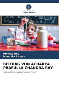 Produktbild: Beitrag von Acharya Prafulla Chandra Ray