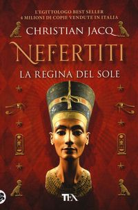 Produktbild: Nefertiti. La regina del sole