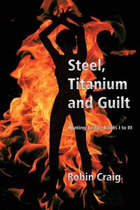 Produktbild: Steel, Titanium and Guilt