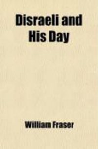 Produktbild: Disraeli and His Day