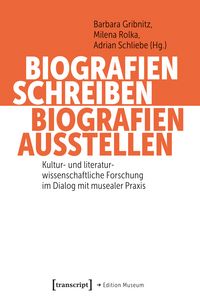Produktbild: Biografien schreiben, Biografien ausstellen
