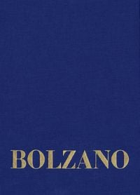 Produktbild: Bernard Bolzano Gesamtausgabe / Reihe II: Nachla&szlig;. A. Nachgelassene Schriften. Band 19,1: Erbauungsreden des Studienjahres 1811/1812. Erster Teil