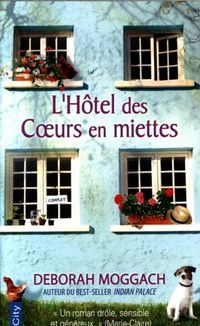 Produktbild: L'h&ocirc;tel des coeurs en miettes