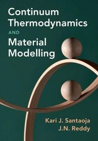Produktbild: Continuum Thermodynamics and Material Modelling