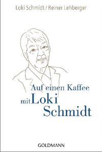 Produktbild: Auf einen Kaffee mit Loki Schmidt