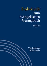 Produktbild: Liederkunde zum Evangelischen Gesangbuch. Heft 30