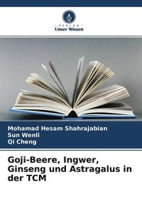 Produktbild: Goji-Beere, Ingwer, Ginseng und Astragalus in der TCM