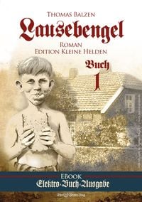 Produktbild: Abenteuerroman Lausebengel von Thomas Balzen