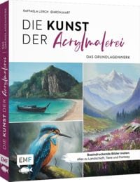 Produktbild: Die Kunst der Acrylmalerei &ndash; das Grundlagenwerk