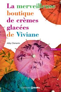 Produktbild: La merveilleuse boutique de cr&egrave;mes glac&eacute;es de viviane