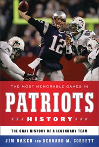 Produktbild: The Most Memorable Games in Patriots History