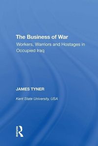 Produktbild: Tyner, J: The Business of War
