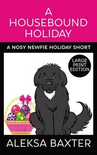 Produktbild: A Housebound Holiday