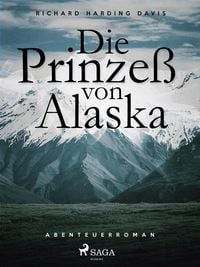 Produktbild: Die Prinzess von Alaska