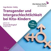 Bild vom Artikel Transgender und Intergeschlechtlichkeit bei Kita-Kindern vom Autor Inga Becker-Hebly