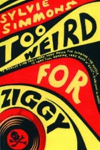 Produktbild: Simmons, S: Too Weird for Ziggy