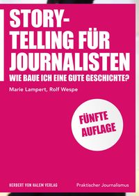 Bild vom Artikel Storytelling für Journalisten vom Autor Marie Lampert