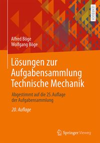 Bild vom Artikel Lösungen zur Aufgabensammlung Technische Mechanik vom Autor Alfred Böge