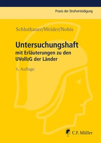 Bild vom Artikel Untersuchungshaft vom Autor Reinhold Schlothauer
