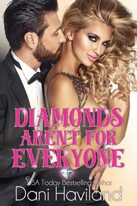 Produktbild: Diamonds Aren't For Everyone