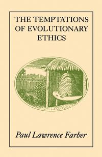 Produktbild: The Temptations of Evolutionary Ethics