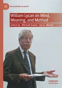 Produktbild: William Lycan on Mind, Meaning, and Method
