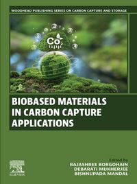 Produktbild: Biobased Materials in Carbon Capture Applications
