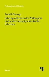 Bild vom Artikel Scheinprobleme in der Philosophie und andere metaphysikkritische Schriften vom Autor Rudolf Carnap