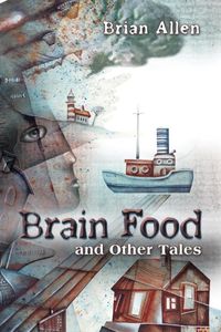 Produktbild: Brain Food and Other Tales