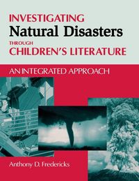 Produktbild: Investigating Natural Disasters Through Children's Literature