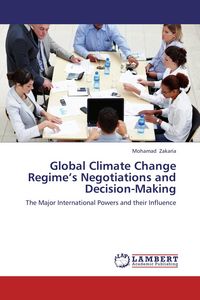 Produktbild: Global Climate Change Regime's Negotiations and Decision-Making