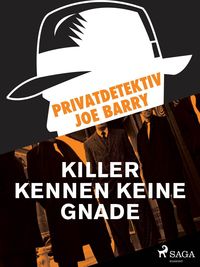 Produktbild: Privatdetektiv Joe Barry - Killer kennen keine Gnade