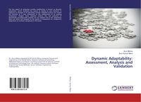 Produktbild: Dynamic Adaptability: Assessment, Analysis and Validation